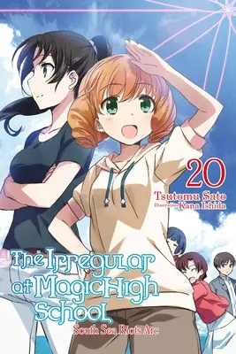 Der Irreguläre an der Magischen Highschool, Band 20 (Light Novel) - The Irregular at Magic High School, Vol. 20 (Light Novel)