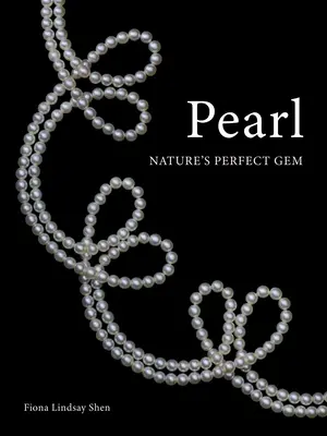 Perle: Das perfekte Juwel der Natur - Pearl: Nature's Perfect Gem