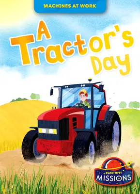 Der Tag des Traktors - A Tractor's Day