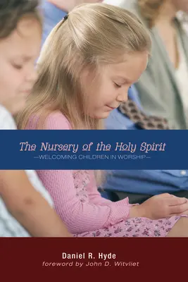 Die Kinderstube des Heiligen Geistes - The Nursery of the Holy Spirit