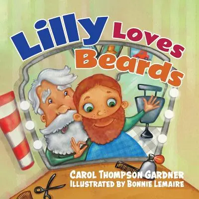 Lilly liebt Bärte - Lilly Loves Beards
