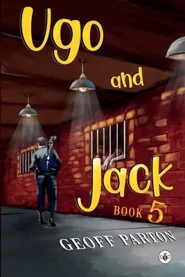 Ugo und Jack Buch 5 - Ugo and Jack Book 5