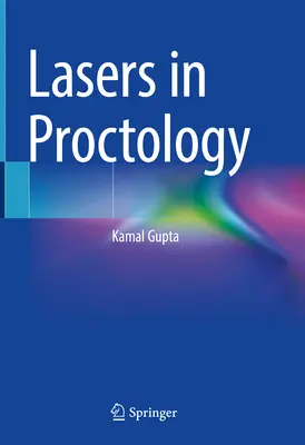 Laser in der Proktologie - Lasers in Proctology