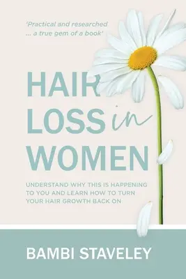 Haarausfall bei Frauen: Verstehen Sie, warum Ihnen das passiert, und erfahren Sie, wie Sie Ihr Haar wieder wachsen lassen können. - Hair Loss in Women: Understand why this is happening to you and learn how to turn your hair grown back on.
