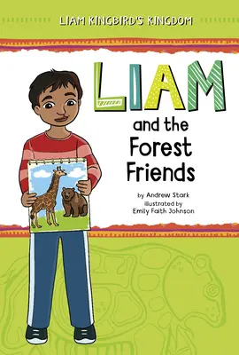 Liam und die Waldfreunde - Liam and the Forest Friends