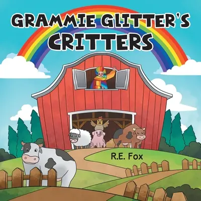 Oma Glitzers Viecher - Grammie Glitter's Critters