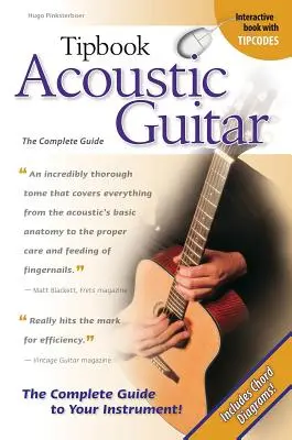 Akustische Gitarre: Der vollständige Leitfaden - Acoustic Guitar: The Complete Guide