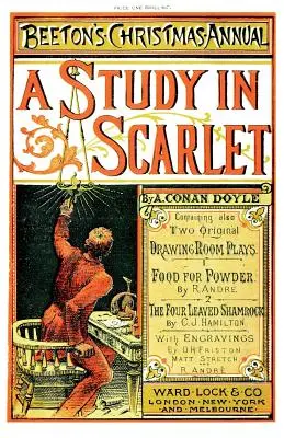 Beeton's Christmas Annual 1887 Faksimile Edition: einschließlich A Study In Scarlet, Food For Powder, The Four-Leaved Shamrock - Beeton's Christmas Annual 1887 Facsimile Edition: including A Study In Scarlet, Food For Powder, The Four-Leaved Shamrock