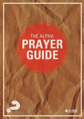 Alpha Gebetsführer UK Ausgabe - Alpha Prayer Guide UK Edition