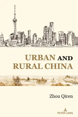 Städtisches und ländliches China - Urban and Rural China