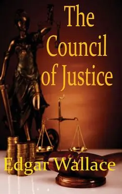 Der Rat der Gerechtigkeit - The Council of Justice