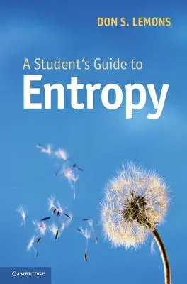 Leitfaden für Studenten zur Entropie - A Student's Guide to Entropy