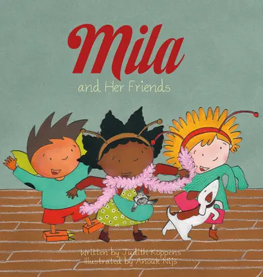 Mila und ihre Freunde - Mila and Her Friends