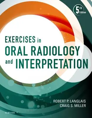 Übungen zur oralen Radiologie und Interpretation - Exercises in Oral Radiology and Interpretation