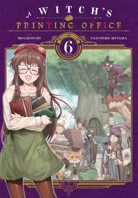 Die Druckerei einer Hexe, Bd. 6 - A Witch's Printing Office, Vol. 6