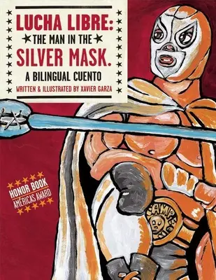 Lucha Libre: Der Mann mit der Silbermaske - Lucha Libre: The Man in the Silver Mask