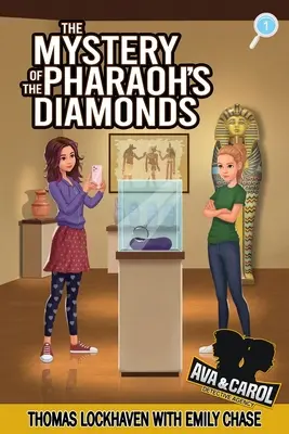 Detektivbüro Ava & Carol: Das Geheimnis der Diamanten des Pharaos - Ava & Carol Detective Agency: The Mystery of the Pharaoh's Diamonds