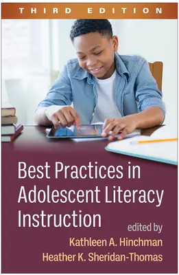 Best Practices in Adolescent Literacy Instruction, Dritte Auflage - Best Practices in Adolescent Literacy Instruction, Third Edition