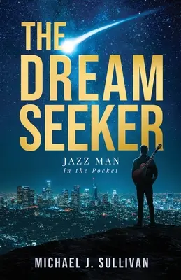 Der Traumsucher: Der Jazz-Mann in der Tasche - The Dream Seeker: Jazz Man in the Pocket