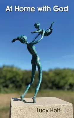 Zu Hause bei Gott - At Home with God