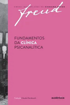 Fundamentos da clnica psicanaltica