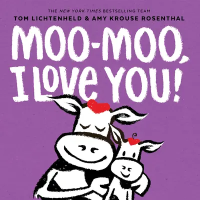 Muh-Muh, ich liebe dich! - Moo-Moo, I Love You!