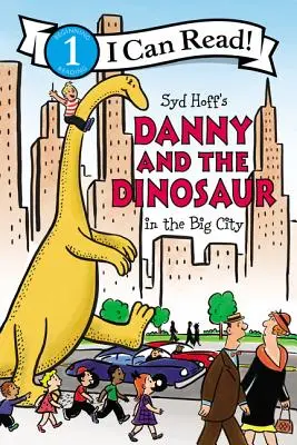 Danny und der Dinosaurier in der großen Stadt - Danny and the Dinosaur in the Big City