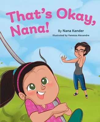Das ist okay, Nana! - That's Okay, Nana!