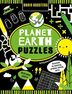 Brain Boosters Planet Earth Puzzles (mit Neonfarben): Aktivitäten zur Förderung von Problemlösungsfähigkeiten - Brain Boosters Planet Earth Puzzles (with Neon Colors): Activities for Boosting Problem-Solving Skills