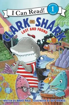 Clark der Hai: Verloren und gefunden - Clark the Shark: Lost and Found