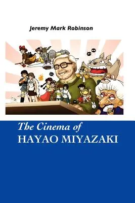 Das Kino von Hayao Miyazaki - The Cinema of Hayao Miyazaki