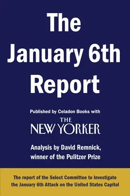 Der Bericht vom 6. Januar - The January 6th Report