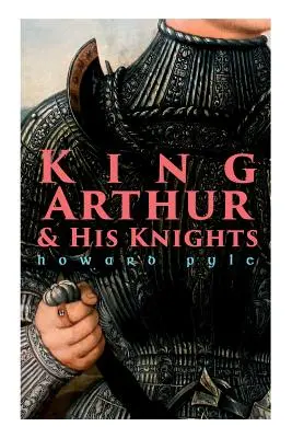 König Artus und seine Ritter - King Arthur & His Knights