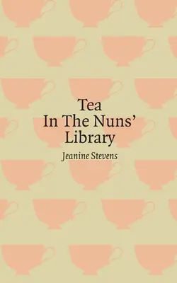 Tee in der Bibliothek der Nonnen - Tea in the Nuns' Library