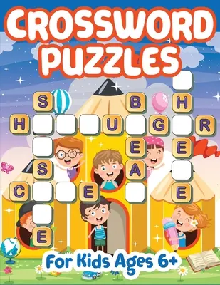 Kreuzworträtsel für Kinder ab 6 Jahren - Crossword Puzzles for Kids 6+