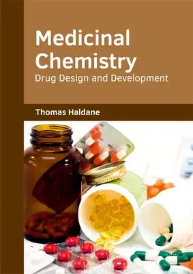 Medizinische Chemie: Design und Entwicklung von Arzneimitteln - Medicinal Chemistry: Drug Design and Development