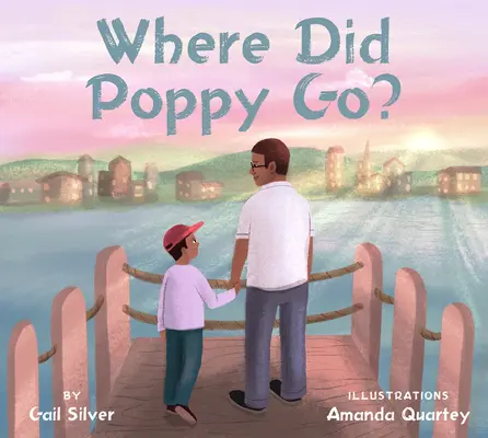 Wohin ist Poppy gegangen? Eine Geschichte über Verlust, Trauer und Erneuerung - Where Did Poppy Go?: A Story about Loss, Grief, and Renewal