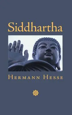 Siddhartha: Ein indisches Märchen - Siddhartha: An Indian Tale