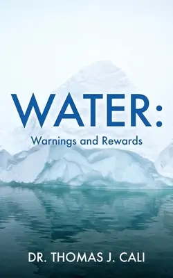Wasser: Warnungen und Belohnungen - Water: Warnings and Rewards