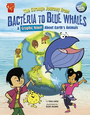 Die seltsame Reise von den Bakterien zu den Blauwalen: Eine Graphic Novel über die Tiere der Erde - The Strange Journey from Bacteria to Blue Whales: A Graphic Novel about Earth's Animals