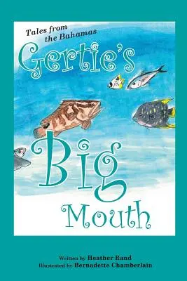 Gertie's große Klappe - Gertie's Big Mouth