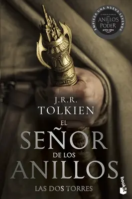 El Seor de Los Anillos 2. Las DOS Torres (TV Tie-In). der Herr der Ringe 2. die zwei Türme (TV Tie-In) (Spanische Ausgabe) - El Seor de Los Anillos 2. Las DOS Torres (TV Tie-In). the Lord of the Rings 2. the Two Towers (TV Tie-In) (Spanish Edition)