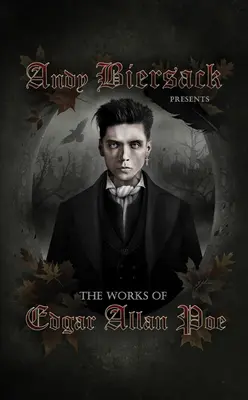 Andy Biersack stellt die Werke von Edgar Allan Poe vor - Andy Biersack Presents the Works of Edgar Allan Poe