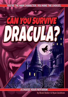 Kannst du Dracula überleben? Ein Buch zur Wahl deines Weges - Can You Survive Dracula?: A Choose Your Path Book