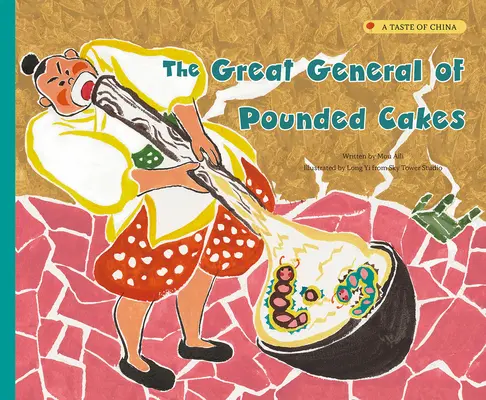 Der große General der Stampfkuchen - The Great General of Pounded Cakes