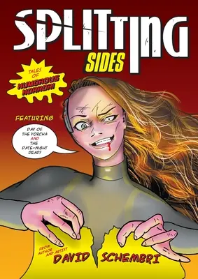 Splitting Sides: Humorvolle Horrorgeschichten - Splitting Sides: Tales of Humorous Horror