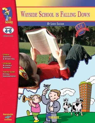 Wayside School is Falling Down, von Louis Sachar Romanstudie Klassen 4-6 - Wayside School is Falling Down, by Louis Sachar Novel Study Grades 4-6