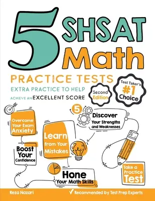 5 SHSAT Mathe Übungstests: Extra Übung, um eine hervorragende Punktzahl zu erreichen - 5 SHSAT Math Practice Tests: Extra Practice to Help Achieve an Excellent Score