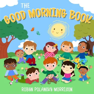 Das Guten-Morgen-Buch - The Good Morning Book