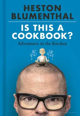 Ist das ein Kochbuch? Abenteuer in der Küche - Is This a Cookbook?: Adventures in the Kitchen